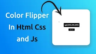 Let's Build a Color Flipper in Html Css and Javascript