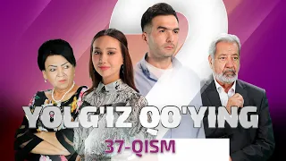 Yolg'iz qo'ying 37 qism