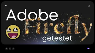 Adobe Firefly AI: Revolutionäre Texteffekte und Schriftarten ausprobiert (deutsch)