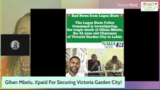 Gihan Mbelu: Kpaid For Successfully Securing VGC Lagos !!!
