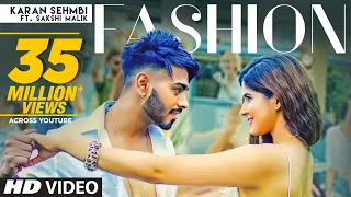 Fashion: Karan Sehmbi Ft. Sakshi Malik (Full Song) Rox A | Kavvy & Riyaaz | Latest Songs 2018