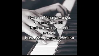 Bwana ni Mchungaji wangu instrumental with lyrics