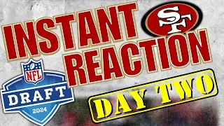 49ers NFL Draft Instant Reaction: Renardo Green & Dominick Puni!