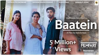 Baatein | Award Winning Short Film  | Supriya Pilgoanakar | Shivani Raghuvanshi | Adeeb Rais