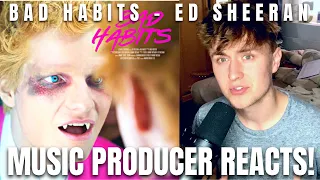 Music Producer Reacts To Bad Habits By Ed Sheeran