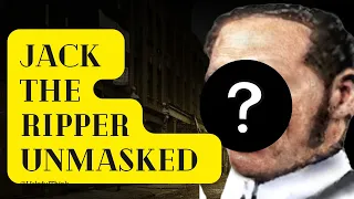 Unmasking Jack the Ripper | Revealing the Truth Behind the Whitechapel Murders