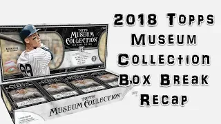 2018 Topps Museum Collection Box Break Recap
