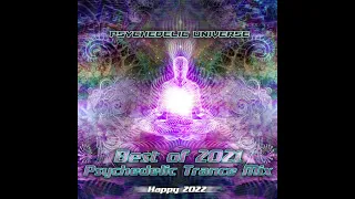 Happy New Year 2022 | Psychedelic Trance DJ Mix