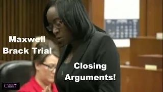 Maxwell Brack Trial Closing Arguments 08/30/16