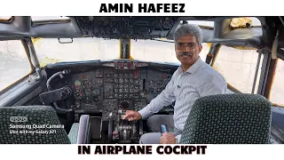 Amin Hafeez in Airplane Cockpit | Amin Hafeez