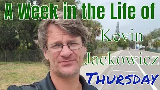 A Week in the Life of Kevin Jackowicz Thursday)