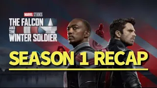 The Falcon And The Winter Soldier Season 1 Recap