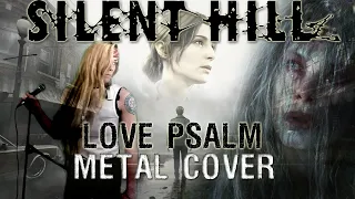 Silent Hill - Love Psalm - Metal Cover