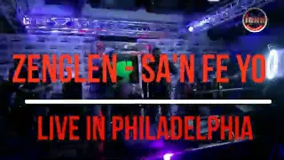 ZENGLEN - SA'N FE YO LIVE AT RED WINE IN PHILADELPHIA 01 2019 LEXX SAN KONPLEXX