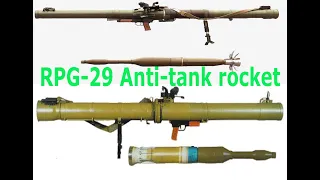 RPG 29 Anti tank rocket launcher overview