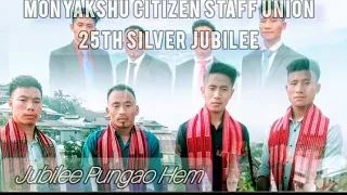 Monyakshu_Citizen_Staff_Union_Silver_Jubilee _Pungao_Hem