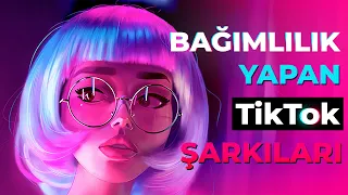 TikTok'da bağımlılık yapan şarkılar | TikTok şarkıları 2020 | TikTok müzikleri | #15