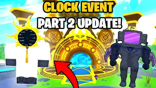 *NEW* CLOCK EVENT PART 2 IN TOILET TOWER DEFENSE! (Roblox)