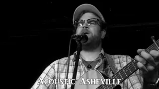 Aaron Burdett - Something Out of Nothing | Acoustic Asheville