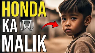 Poor Japanese Boy Created Honda Motors