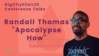 GigCityElixir23 - Randall Thomas