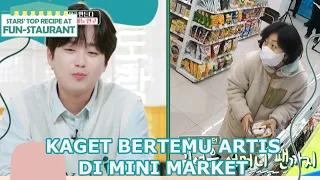 Kaget Bertemu Artis di Mini Market |Fun-Staurant|SUB INDO/ENG|220520 Siaran KBS World TV|