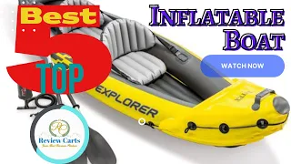 Best Inflatable Boats 2022 | Top 5 Best Inflatable Boats on Amazon | Review Carts |