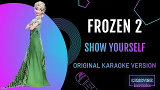 Idina Menzel, Evan Rachel Wood - Show Yourself (From "Frozen 2") - Karaoke/Lyrics