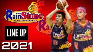 PBA UPDATE 2021|RAIN OR SHINE ELASTO PAINTERS LINE UP 2021|PBA ROSTER UPDATE 2021