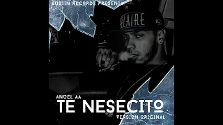 @AnuelAA - Te Necesito OG Version By @ProdByTygo