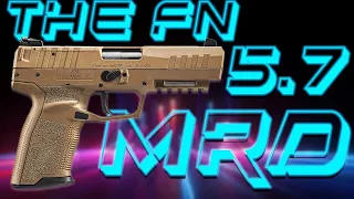 The FN Five-seveN MRD