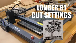 Longer B1 Laser Wood Cut Settings