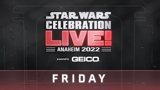 Star Wars Celebration LIVE! - DAY 2