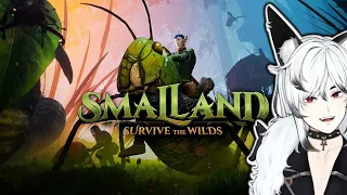 【Smalland: Survive the Wilds】First time playing!! ^_^