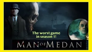 The Worst Game in Dark Pictures Anthology: Man of Medan