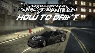 Drift Tutorial 2022 - Need For Speed Most Wanted 2005 | Drift Tuning and Technique