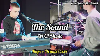 The Sound By UPCI Music - Keys + Drums Cover Feat. @LBDRUMS22