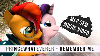 PrinceWhateverer - Remember Me Pony Music Video [Starlight & Sunburst SFM]
