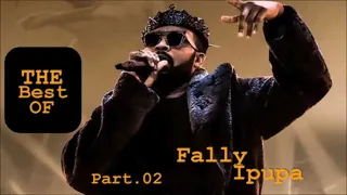 BEST OF FALLY IPUPA | LES MEILLEURS DE FALLY IPUPA | VOL.02 ~ DJ MALONDA | AUDIO