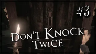 Don't Knock Twice Прохождение - #3: Не стучи дважды  [Инди Horror]