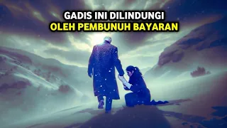 PEMBVNUH BAYARAN YANG KEJAM, TETAPI RELA MELINDUNGI SEORANG GADIS - Alur Cerita Film