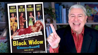 Classic Movie Review: BLACK WIDOW 🕷️ with STEVE HAYES: Tired Old Queen at the Movies