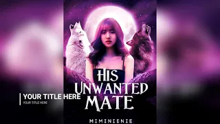 His Unwanted Mate novel audiobook chapter 1 to 3