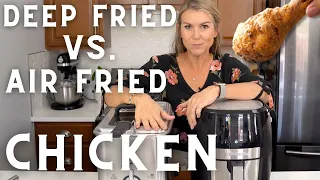 Deep Fried vs Air Fried Chicken... which one is best?!