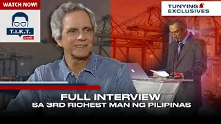 Full interview sa 3rd richest man ng Pilipinas