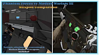 Phantom Forces & Modern Warfare III Season 2 Weapon Comparison