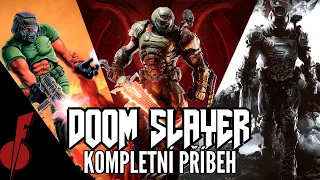 The Doom Slayer - Kompletní Příběh | Complete Story | Doom Lore