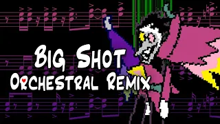 BIG SHOT - Orchestral Remix / Deltarune Chapter 2