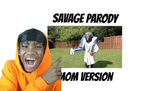 Savage Parody - MOM VERSION | Dtay Known (REACTION)