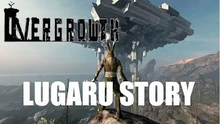 Overgrowth ПРОХОЖДЕНИЕ LUGARU STORY